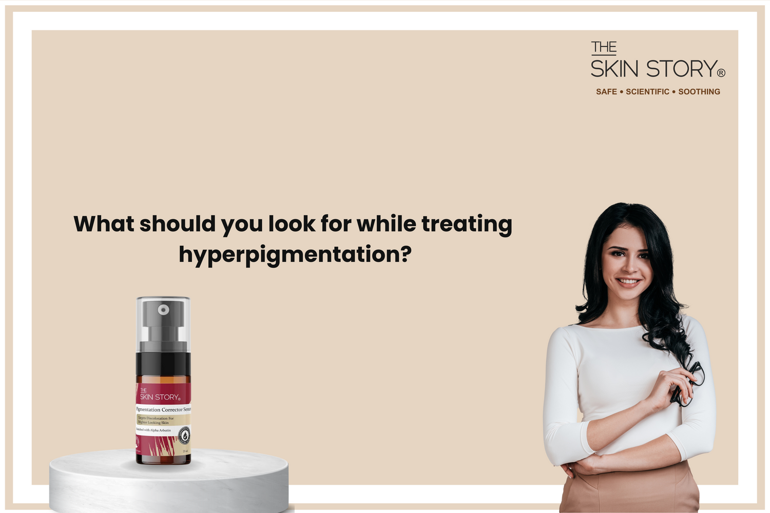 What should you look for while treating hyperpigmentation?