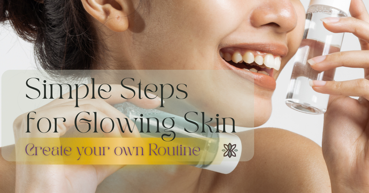 Hair and Skin Routine