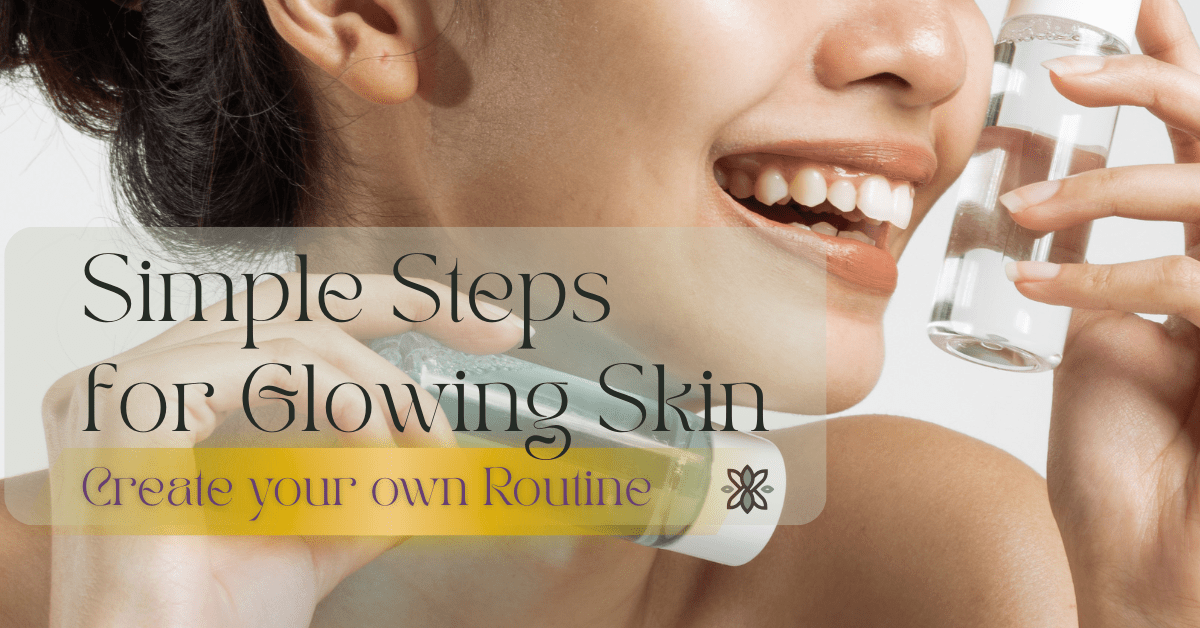Hair and Skin Routine - The Skin Story