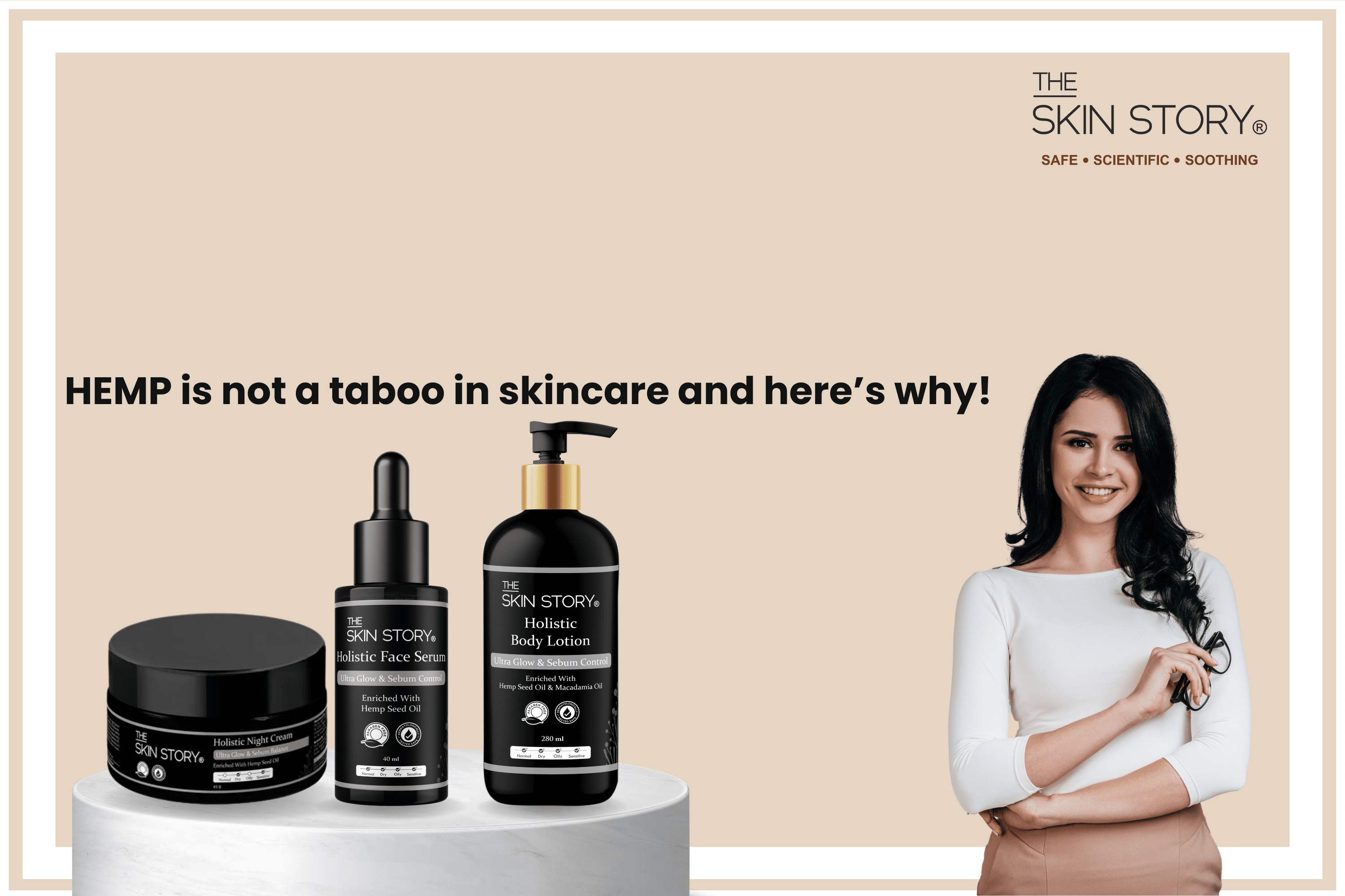 HEMP is not a taboo in skincare and here’s why! - The Skin Story