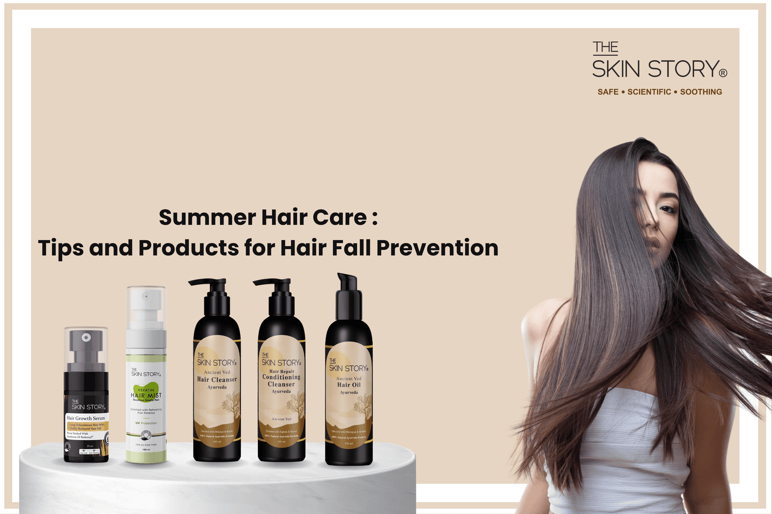 Summer Hair Care: Tips and Products for Healthier Hair and Hair Fall Prevention - The Skin Story