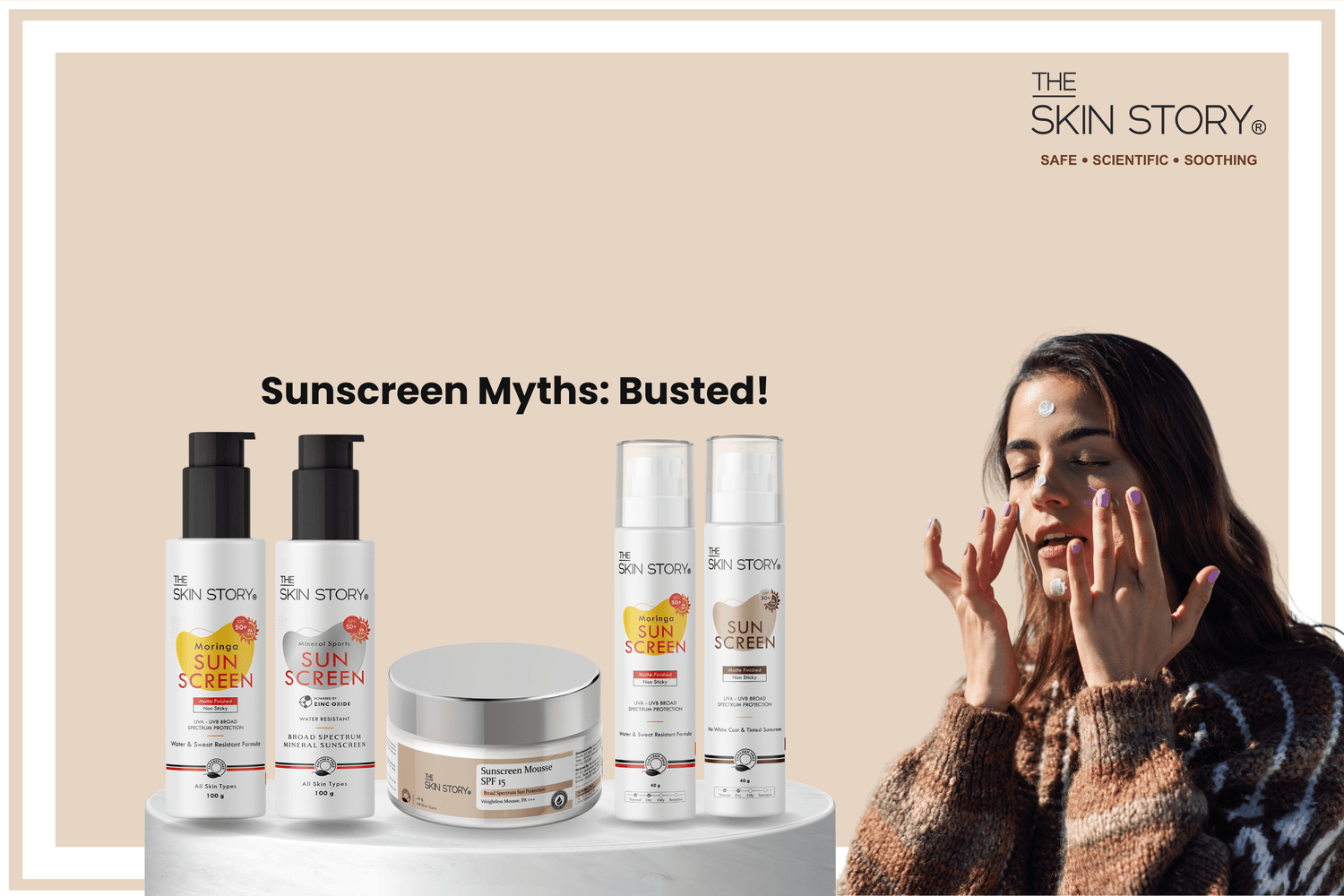 Sunscreen Myths: Busted! - The Skin Story