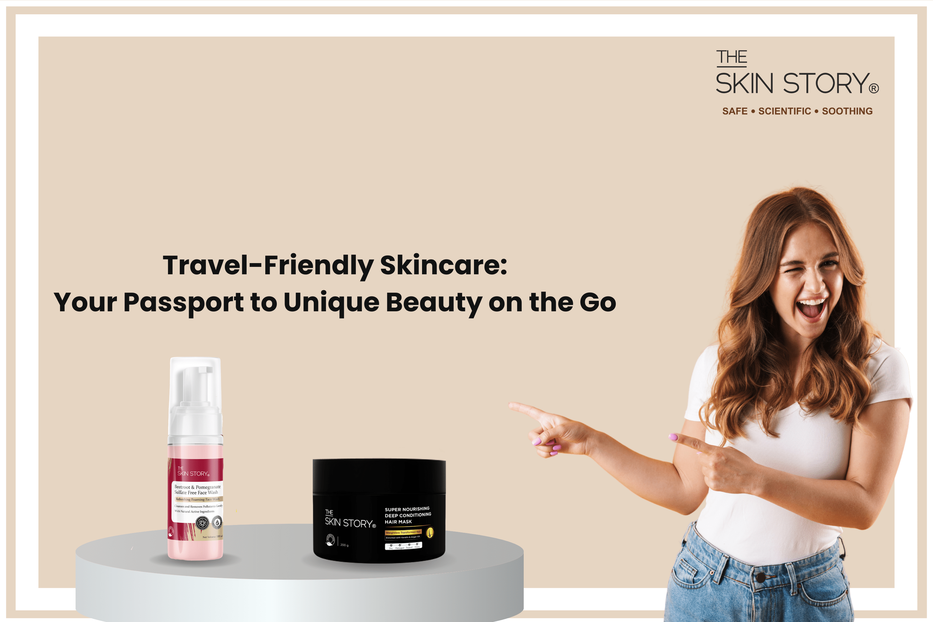 Travel-Friendly Skincare: Your Passport to Unique Beauty on the Go - The Skin Story
