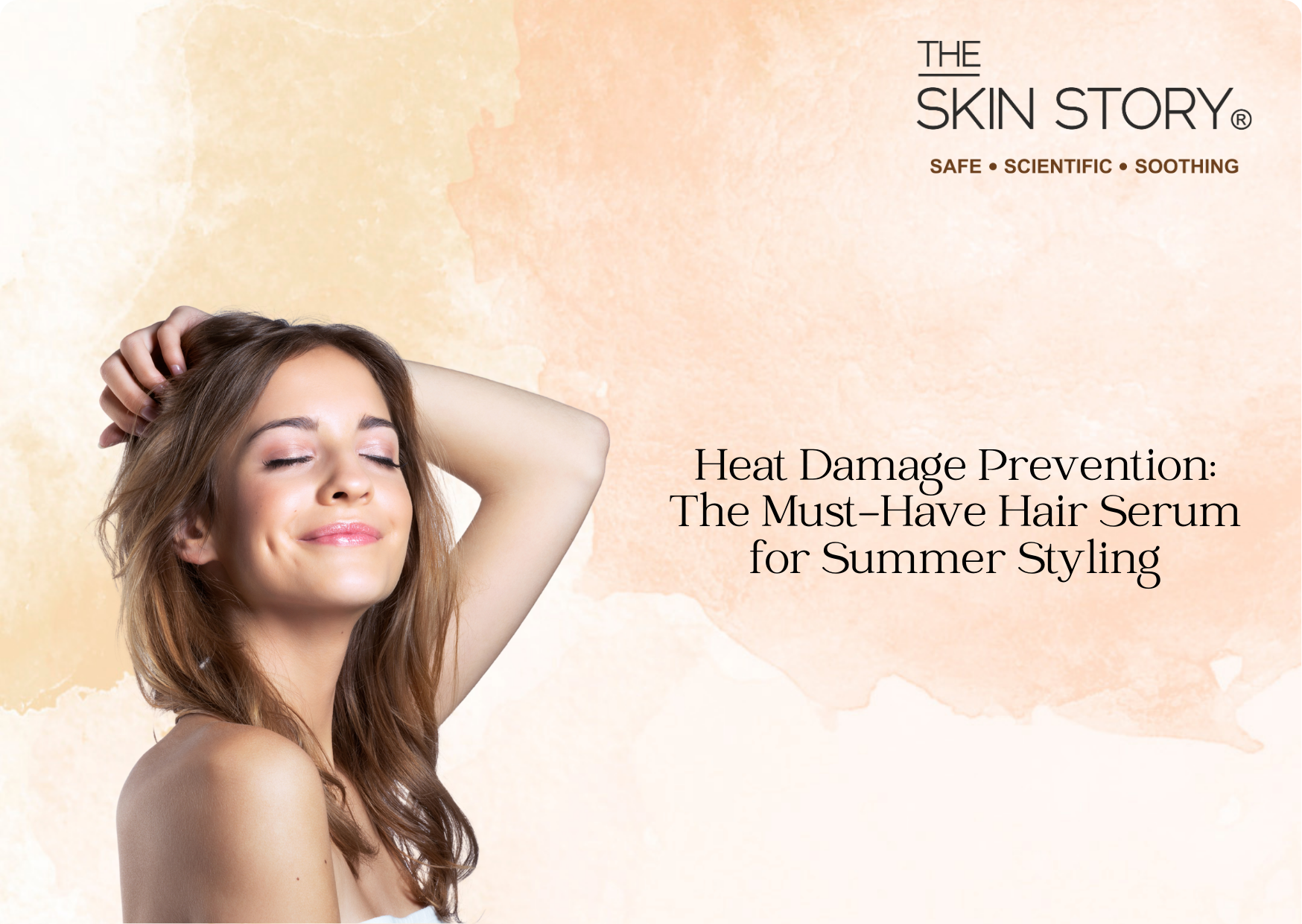 Heat Damage Prevention: The Must-Have Hair Serum for Summer Styling