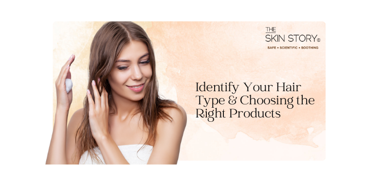 Unlock Your Hair's Potential: Identifying Your Hair Type and Choosing the Right Products