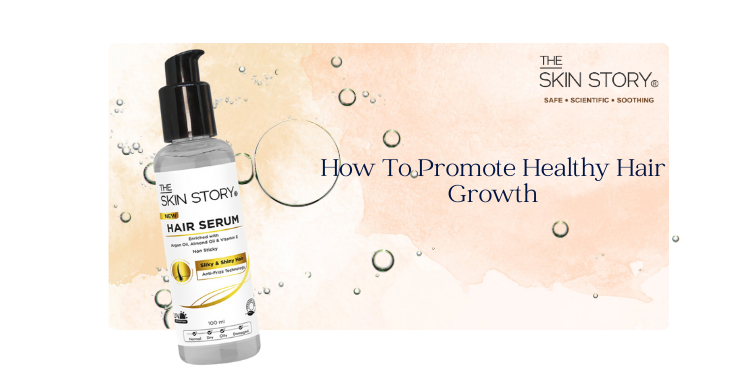 The Skin Story Hair Serum: Why It’s Our Top-Selling Product Loved by Women Everywhere