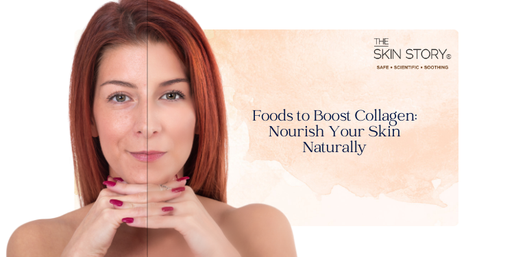 Foods to Boost Collagen: Nourish Your Skin Naturally