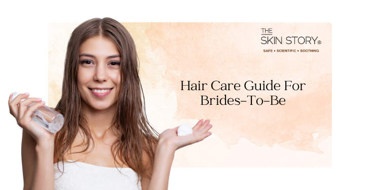 Hair Care Guide For Brides-To-Be