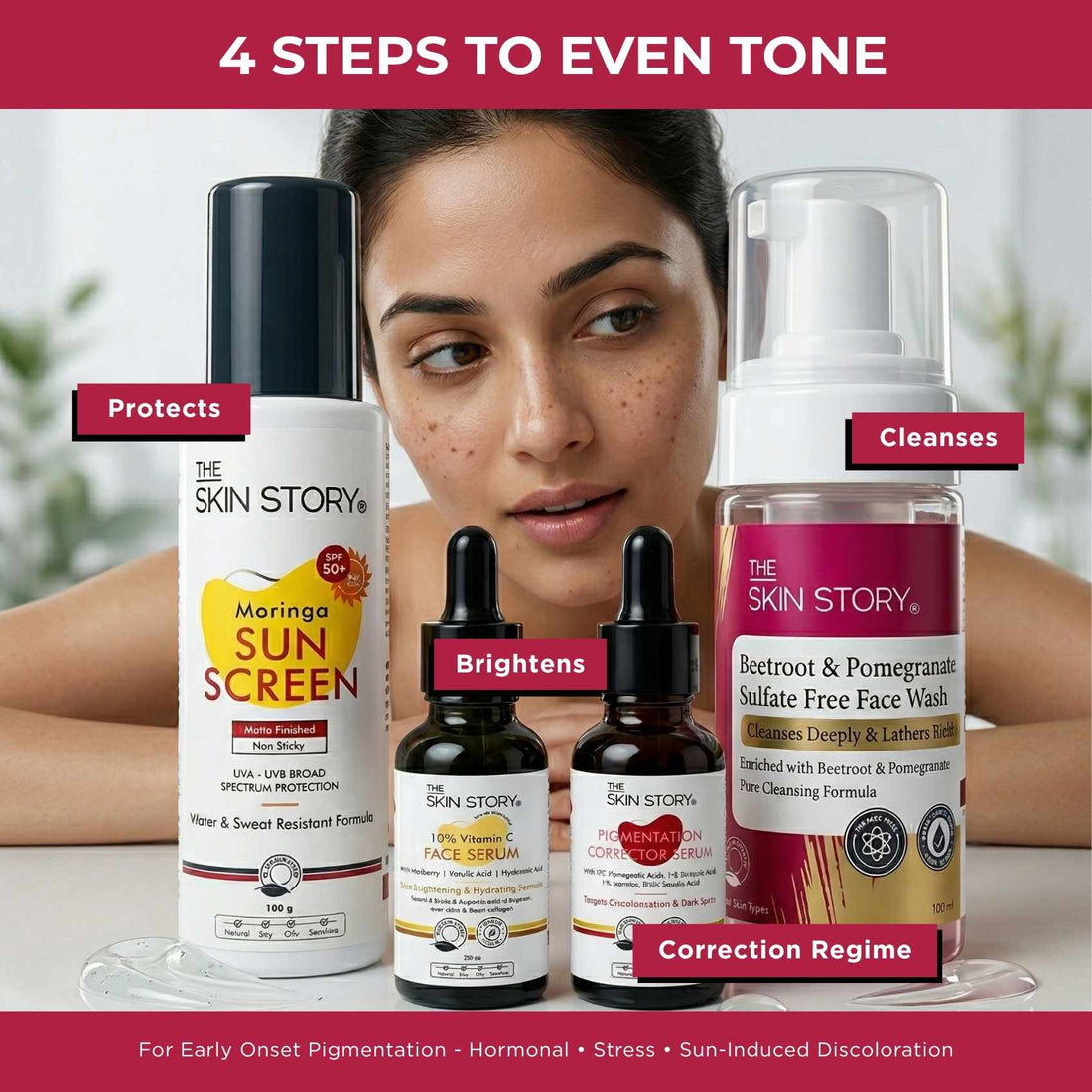 Early Onset Pigmentation 4 steps - Facewash+Corrector Serum+10% Vitamin Serum+Sunscreen SPF50 - The Skin Story - 